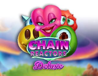 chain reactors slots|Chain Reactors™ Slot Machine Game to Play Free .